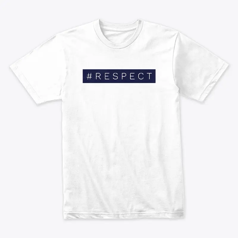 #RESPECT